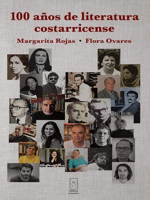 cover image of 100 años de literatura costarricense
